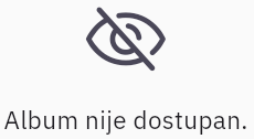 Poruka „Album nije dostupan."