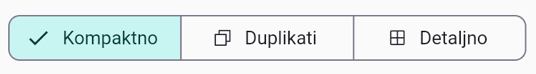 Prebacivač prikaza: Kompaktno, Duplikati, Detaljno